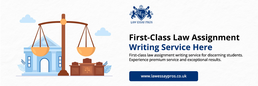 First-Class-Law-Assignment-Writing-Service-Here